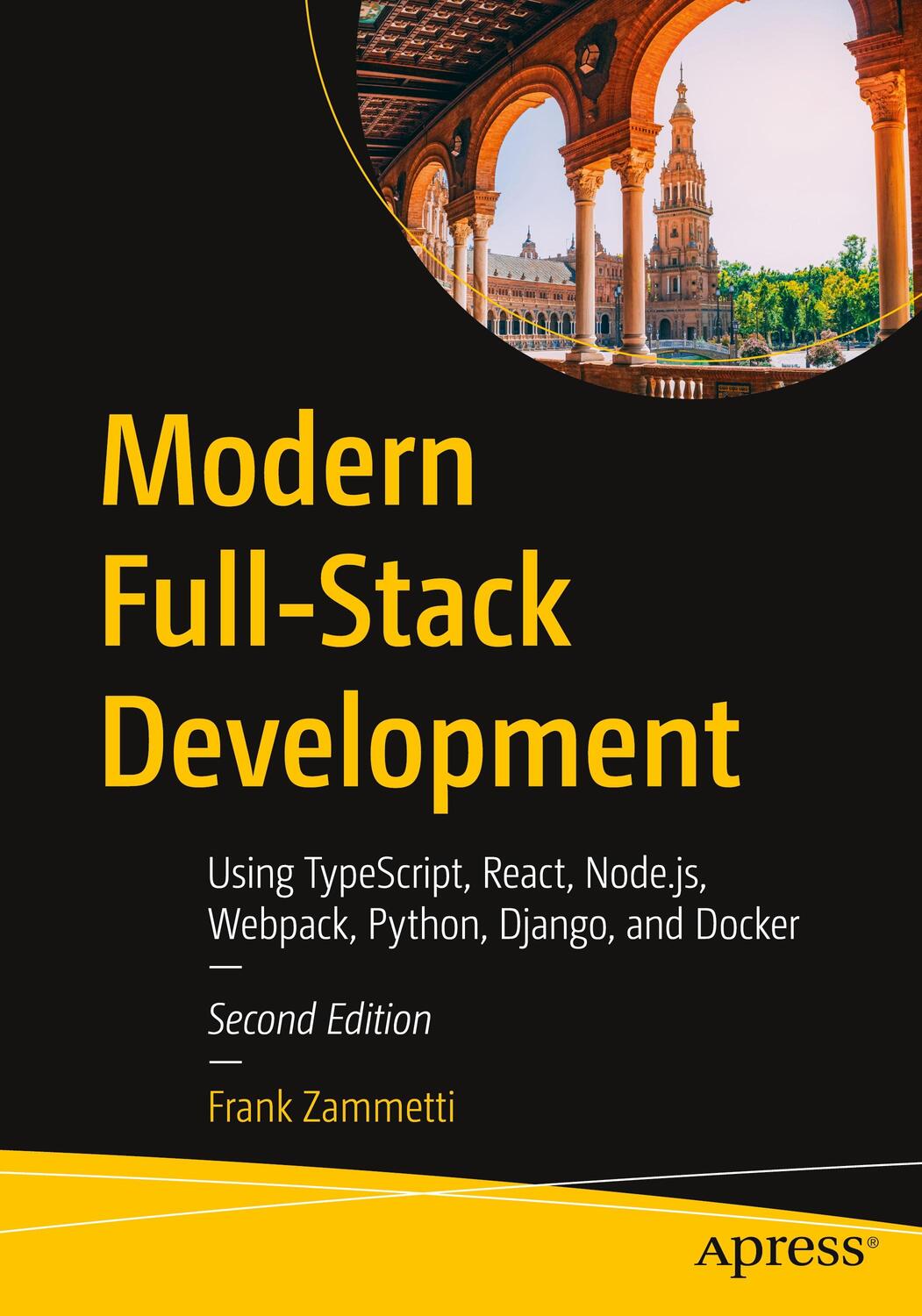 Cover: 9781484288108 | Modern Full-Stack Development | Frank Zammetti | Taschenbuch | 2022