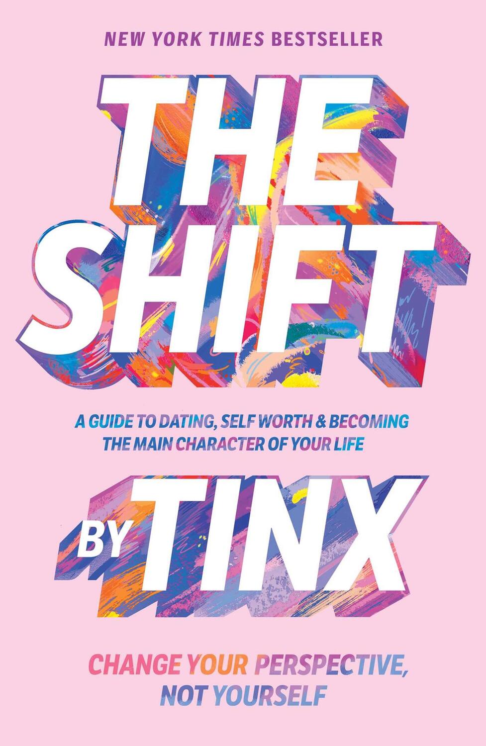 Cover: 9781668007631 | The Shift | Change Your Perspective, Not Yourself | Tinx | Buch | 2023