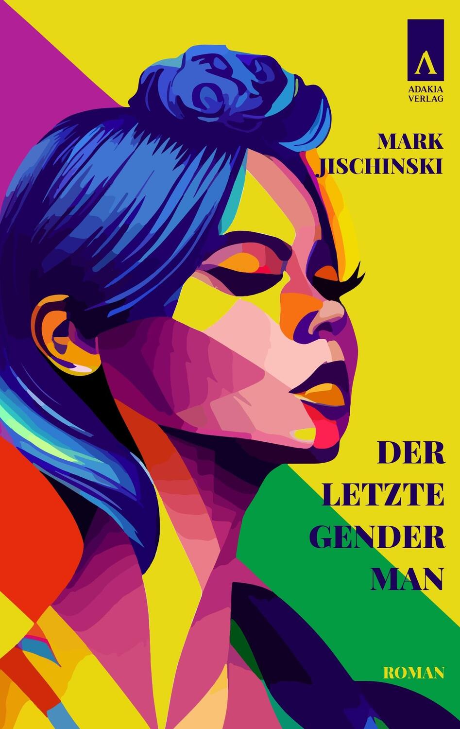Cover: 9783941935990 | Der letzte Genderman | Mark Jischinski | Taschenbuch | Deutsch | 2024