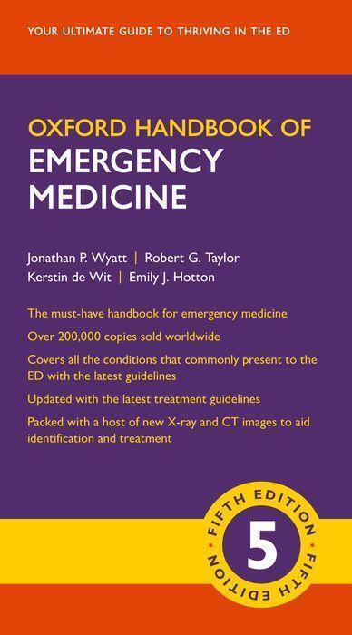 Cover: 9780198784197 | Oxford Handbook of Emergency Medicine | Jonathan P. Wyatt (u. a.)