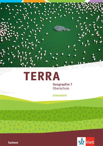 Cover: 9783121050468 | TERRA Geographie 7. Schülerarbeitsheft Klasse 7. Ausgabe Sachsen...