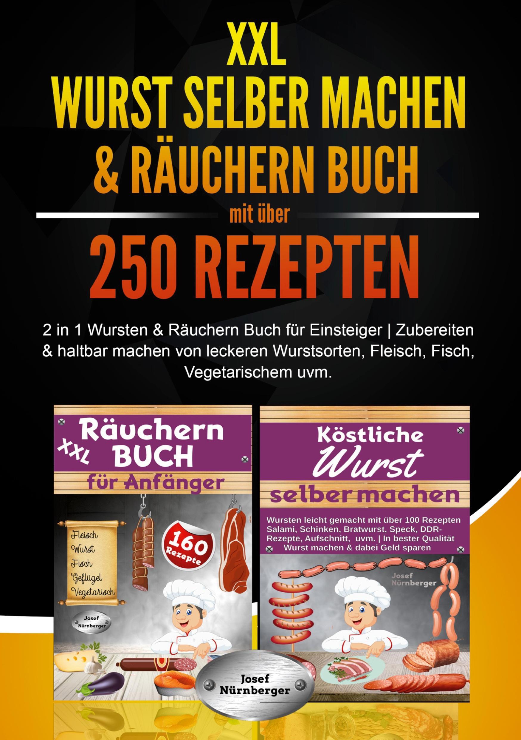 Cover: 9783757951016 | XXL Wurst selber machen &amp; Räuchern Buch mit über 250 Rezepten | Buch