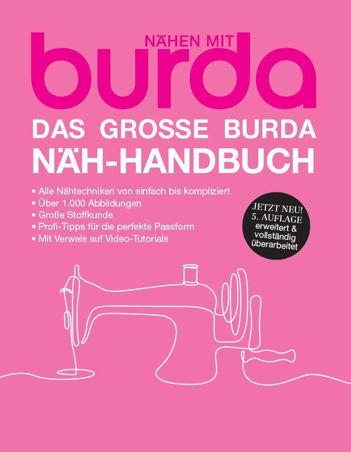 Cover: 9783889781680 | Das große burda Näh-Handbuch | Nähen mit burda | KG | Buch | Deutsch