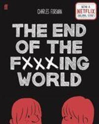 Cover: 9780571347896 | The End of the Fucking World | Charles Forsman | Taschenbuch | 2018