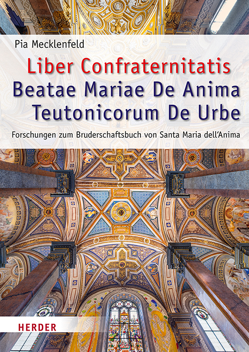Cover: 9783451387661 | Liber Confraternitatis Beatae Mariae De Anima Teutonicorum De Urbe