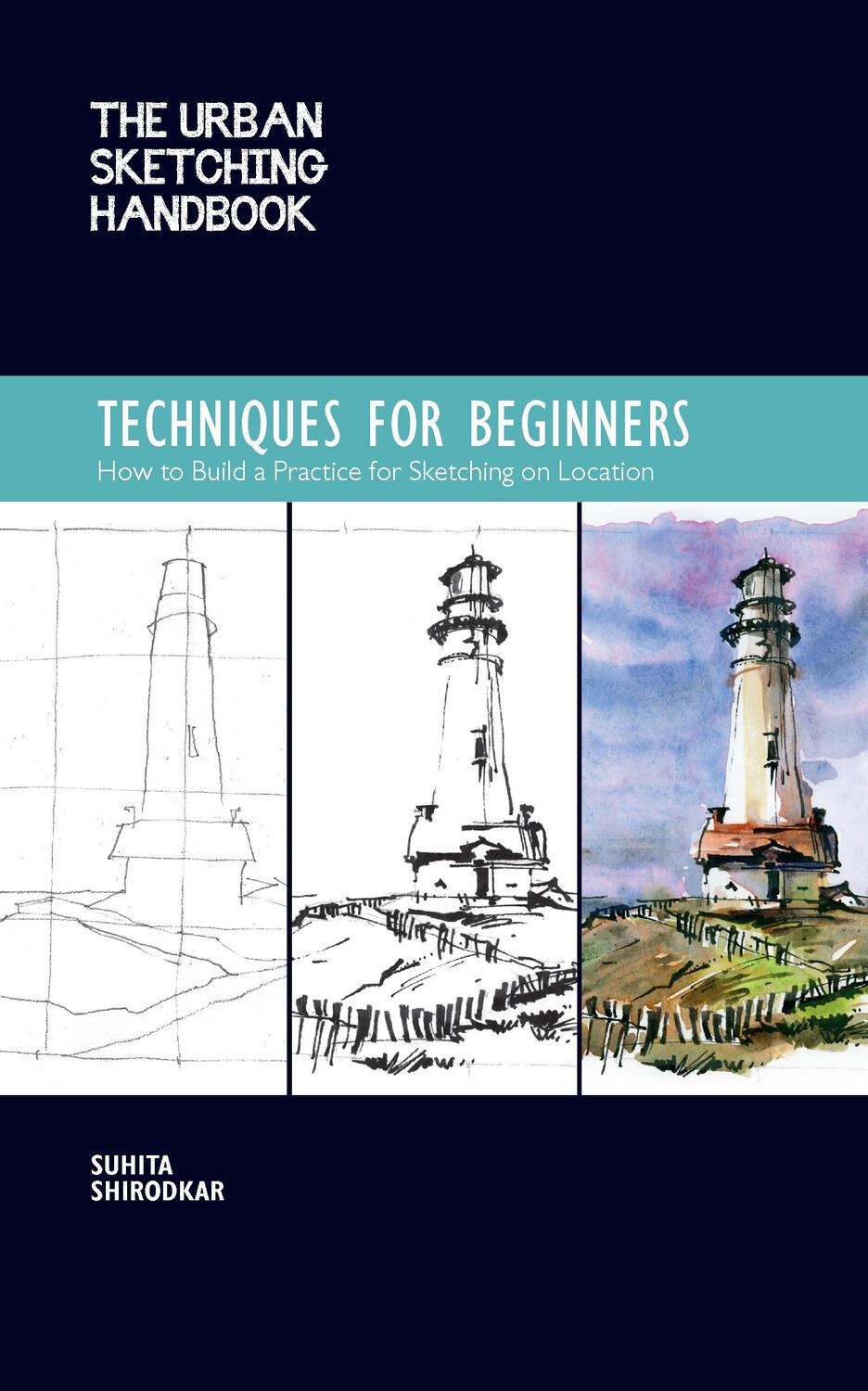 Cover: 9781631599293 | The Urban Sketching Handbook Techniques for Beginners | Shirodkar