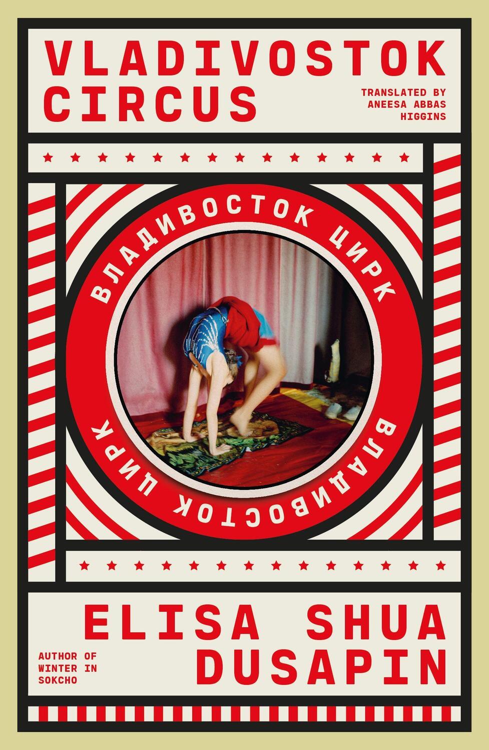 Cover: 9781914198311 | Vladivostok Circus | Elisa Shua Dusapin | Taschenbuch | Englisch