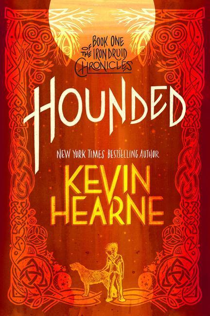 Cover: 9780593359631 | Hounded: Book One of the Iron Druid Chronicles | Kevin Hearne | Buch