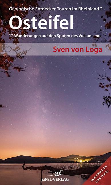 Cover: 9783943123333 | Osteifel | 12 Wanderungen auf den Spuren des Vulkanismus | Loga | Buch