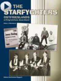 Cover: 9783939870906 | The Starfyghters | Ostfrieslands erfolgreichste Beat-Band | Giermanns