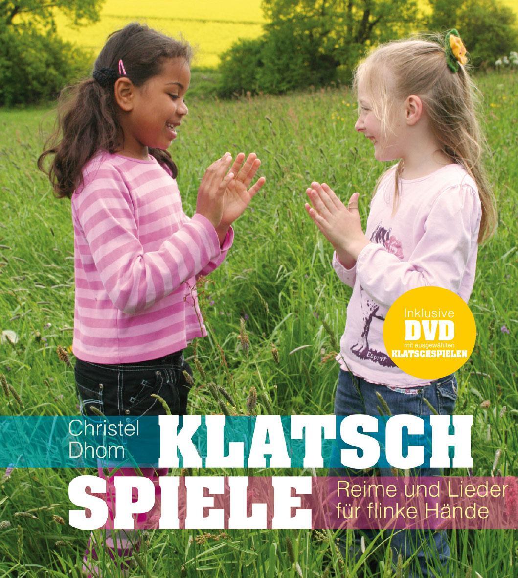 Cover: 9783772526442 | Klatschspiele | Christel Dhom | Buch | Deutsch | 2014