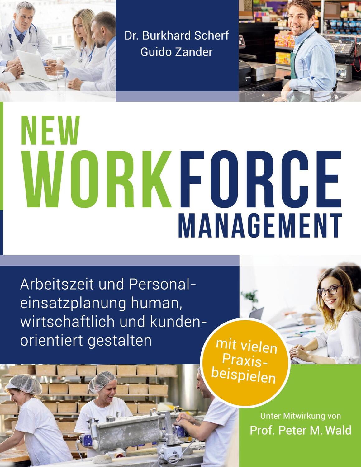 Cover: 9783753463414 | NEW WORKforce Management | Guido Zander (u. a.) | Buch | 488 S. | 2021