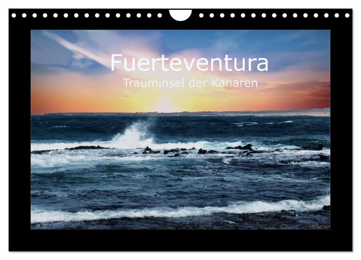 Cover: 9783383042096 | Fuerteventura - Trauminsel der Kanaren (Wandkalender 2024 DIN A4...