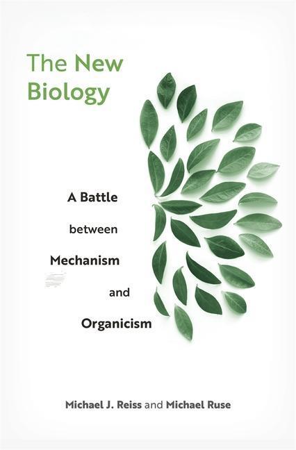 Cover: 9780674972247 | The New Biology | A Battle between Mechanism and Organicism | Buch