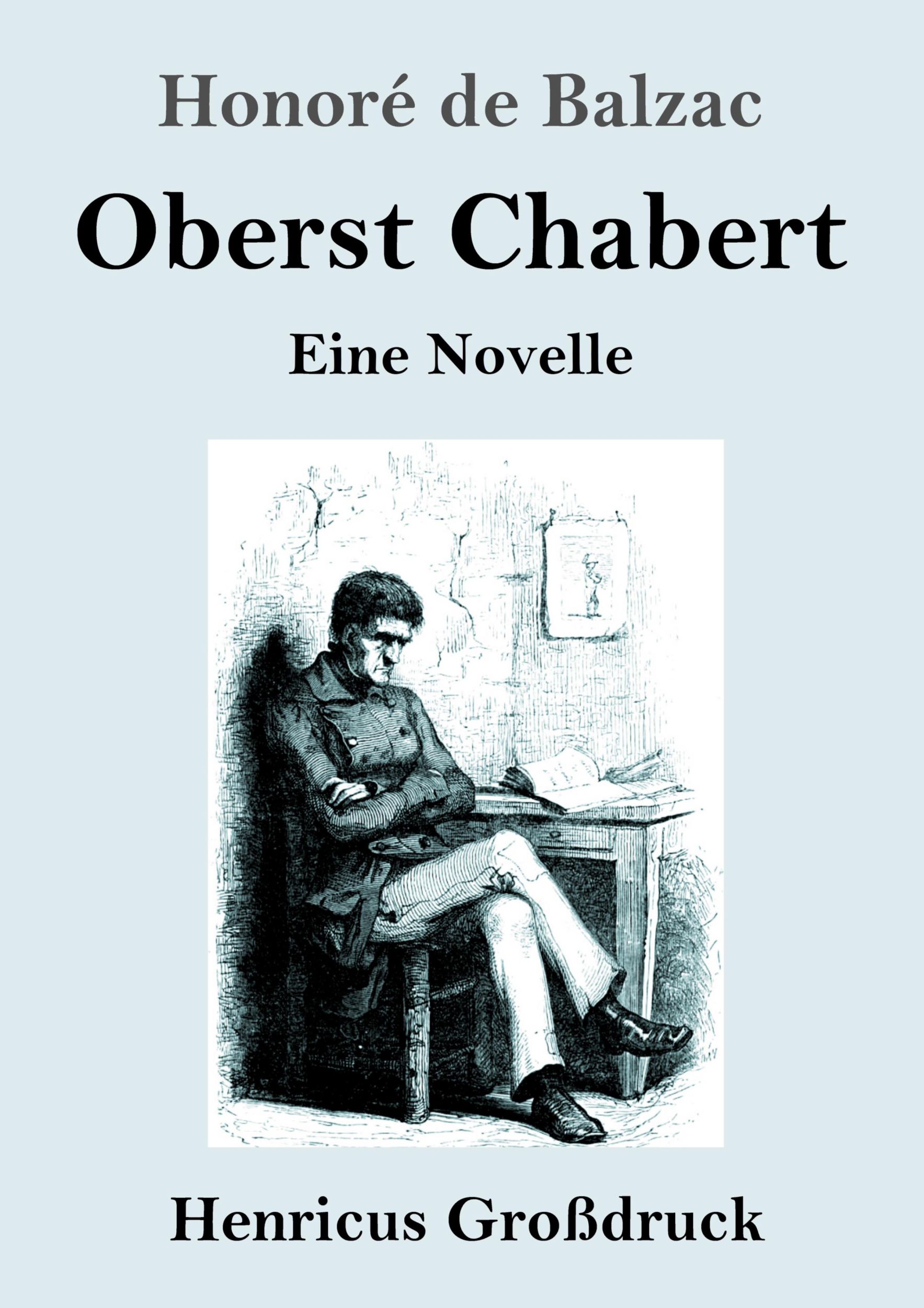 Cover: 9783847845294 | Oberst Chabert (Großdruck) | Eine Novelle | Honoré de Balzac | Buch