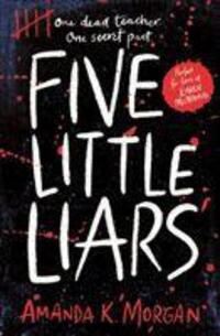 Cover: 9781471196386 | Five Little Liars | Amanda K. Morgan | Taschenbuch | Englisch | 2020