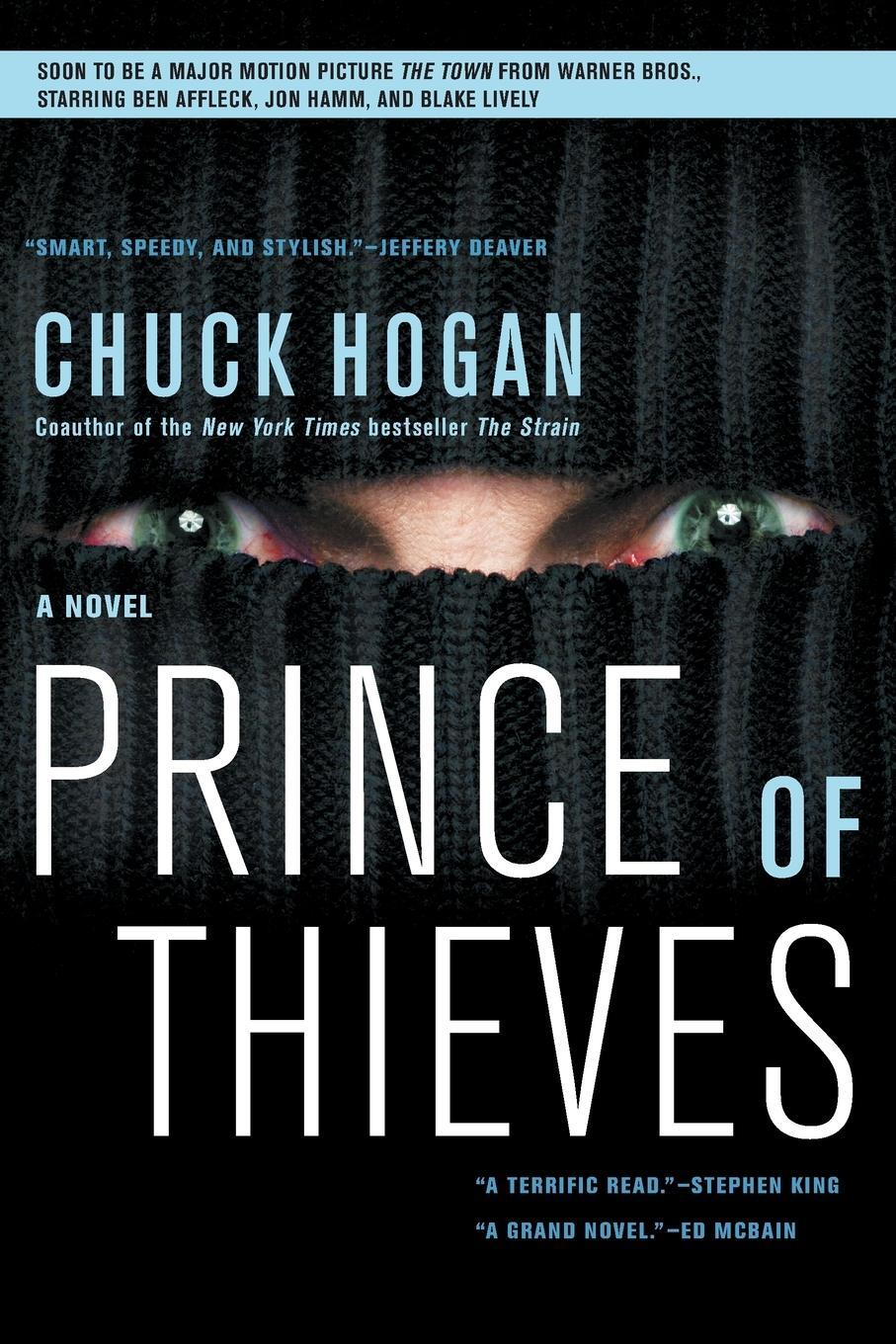 Cover: 9781416554905 | Prince of Thieves | Chuck Hogan | Taschenbuch | No Series | Paperback