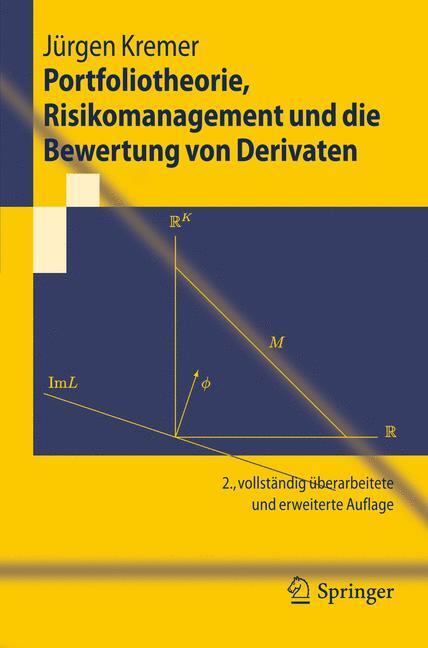 Cover: 9783642208676 | Portfoliotheorie, Risikomanagement und die Bewertung von Derivaten