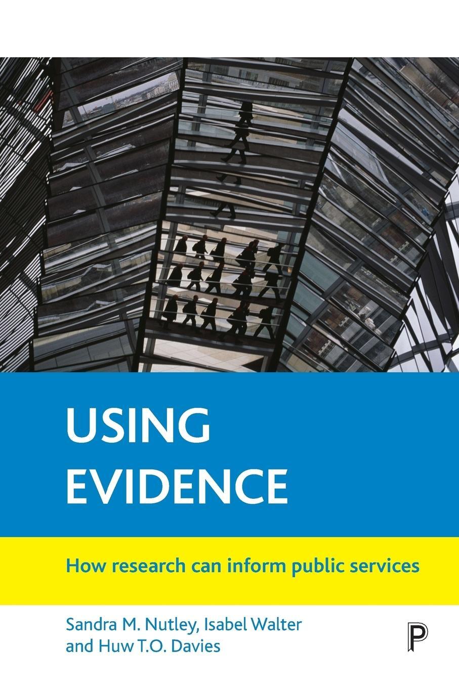 Cover: 9781861346643 | Using evidence | Sandra M. Nutley (u. a.) | Taschenbuch | Paperback