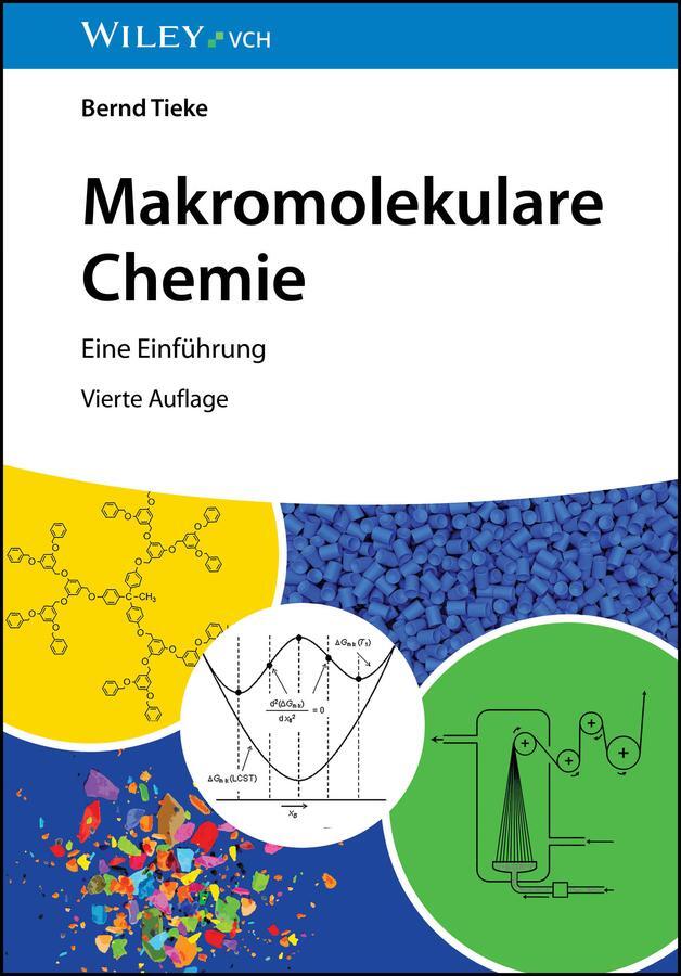 Cover: 9783527353668 | Makromolekulare Chemie | Eine Einführung | Bernd Tieke | Taschenbuch