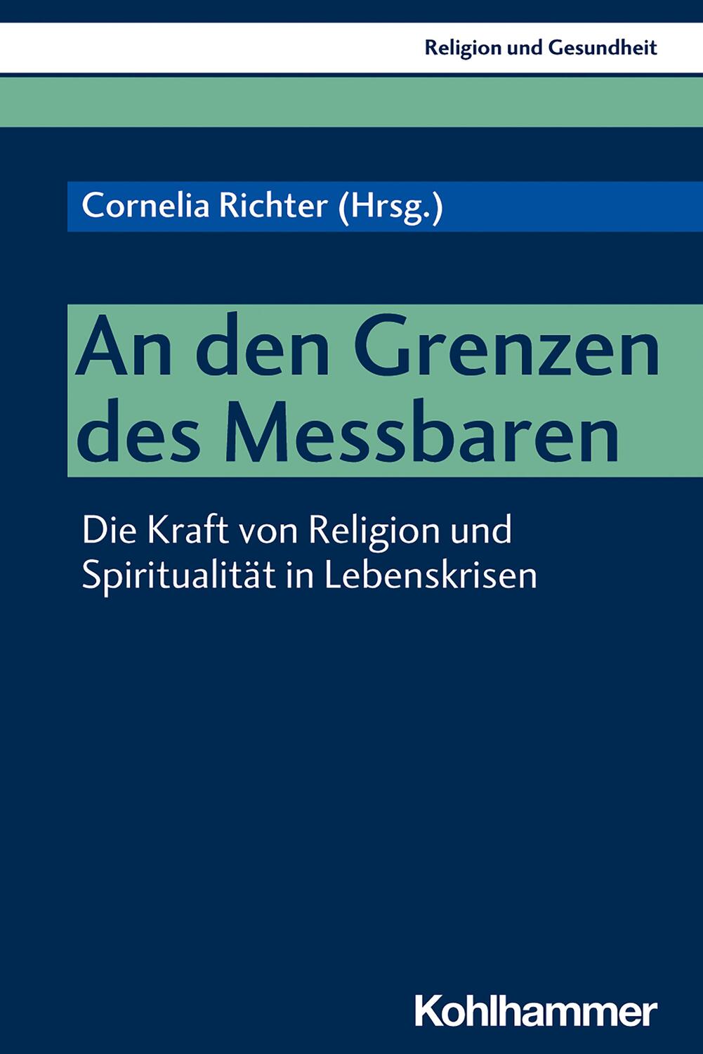 Cover: 9783170393349 | An den Grenzen des Messbaren | Cornelia Richter | Taschenbuch | 2021