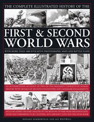 Cover: 9780754833451 | Complete Illustrated History of the First &amp; Second World Wars | Ian