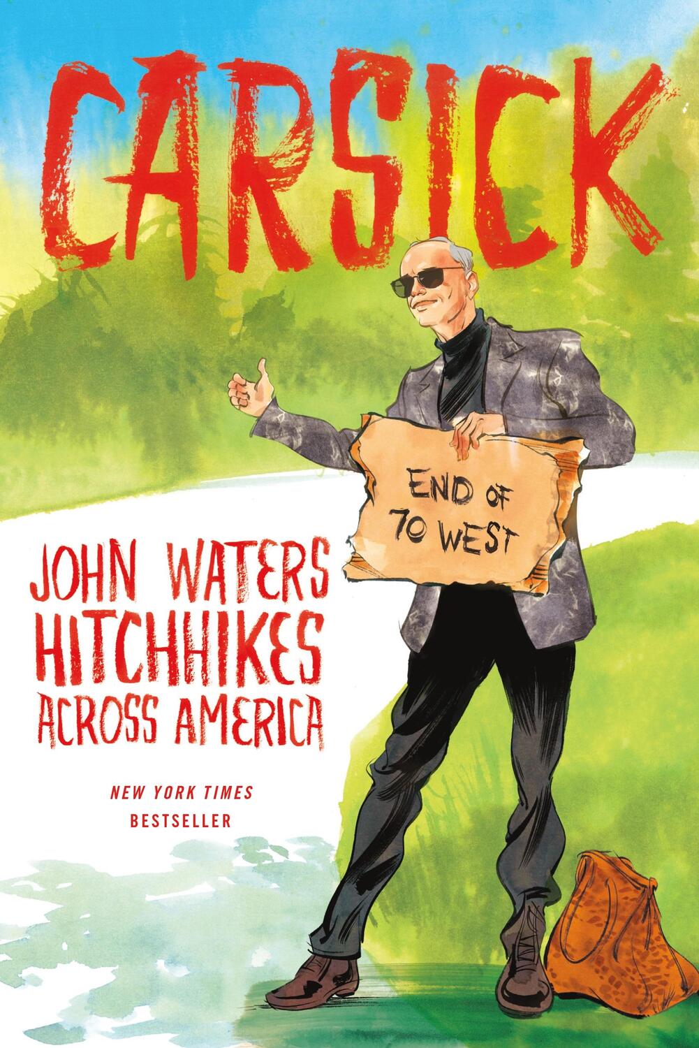 Cover: 9780374535452 | Carsick | John Waters Hitchhikes Across America | John Waters | Buch