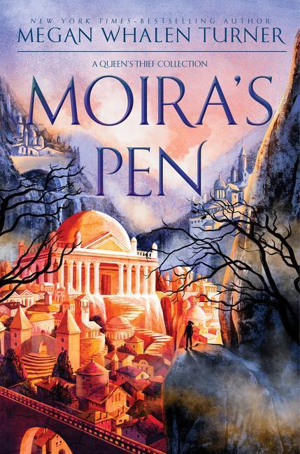 Cover: 9780062885609 | Moira's Pen | A Queen's Thief Collection | Megan Whalen Turner | Buch