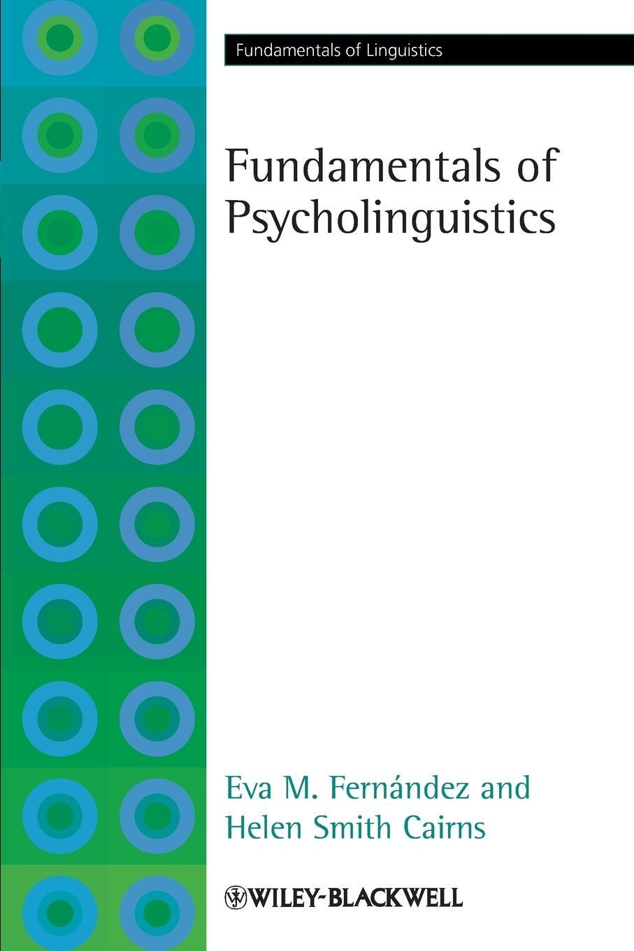 Cover: 9781405191470 | Fundamentals of Psycholinguistics | Eva M. Fernandez (u. a.) | Buch