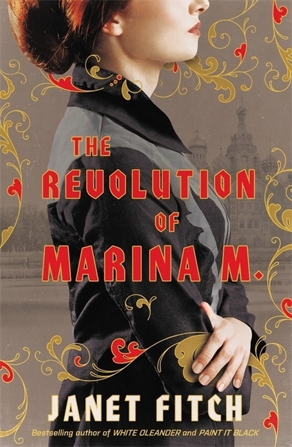 Cover: 9780316022064 | The Revolution of Marina M. | A Novel | Janet Fitch | Buch | Englisch