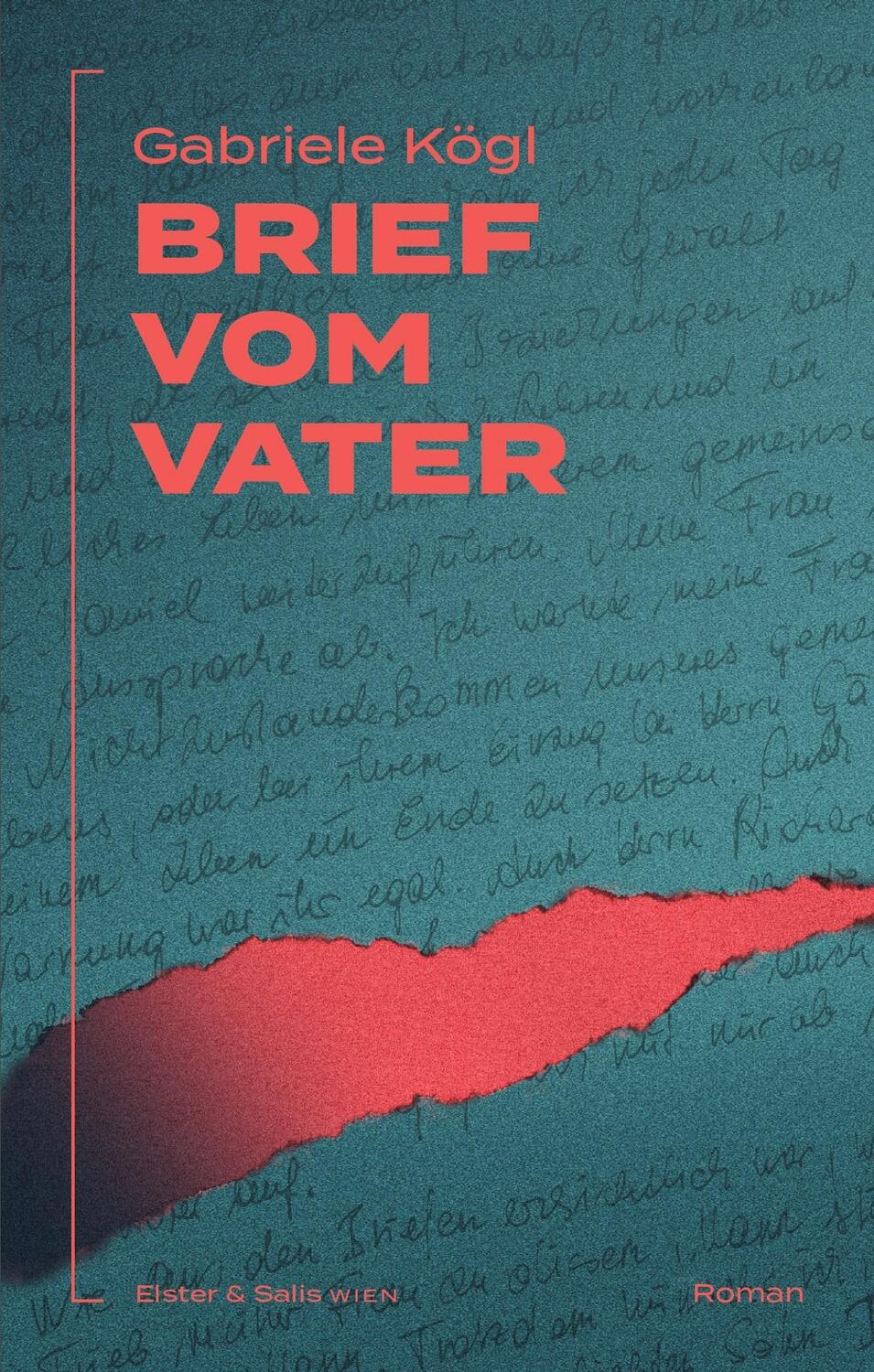 Cover: 9783039300518 | Brief vom Vater | Gabriele Kögl | Buch | 203 S. | Deutsch | 2023