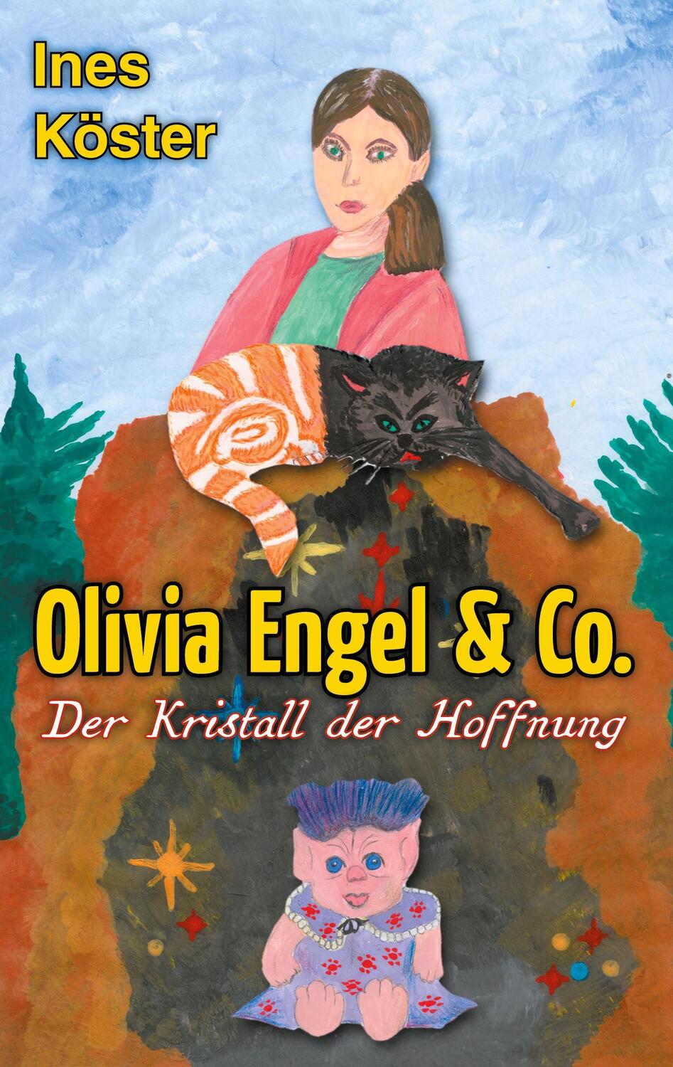 Cover: 9783755717676 | Olivia Engel &amp; Co. | Der Kristall der Hoffnung | Ines Köster | Buch