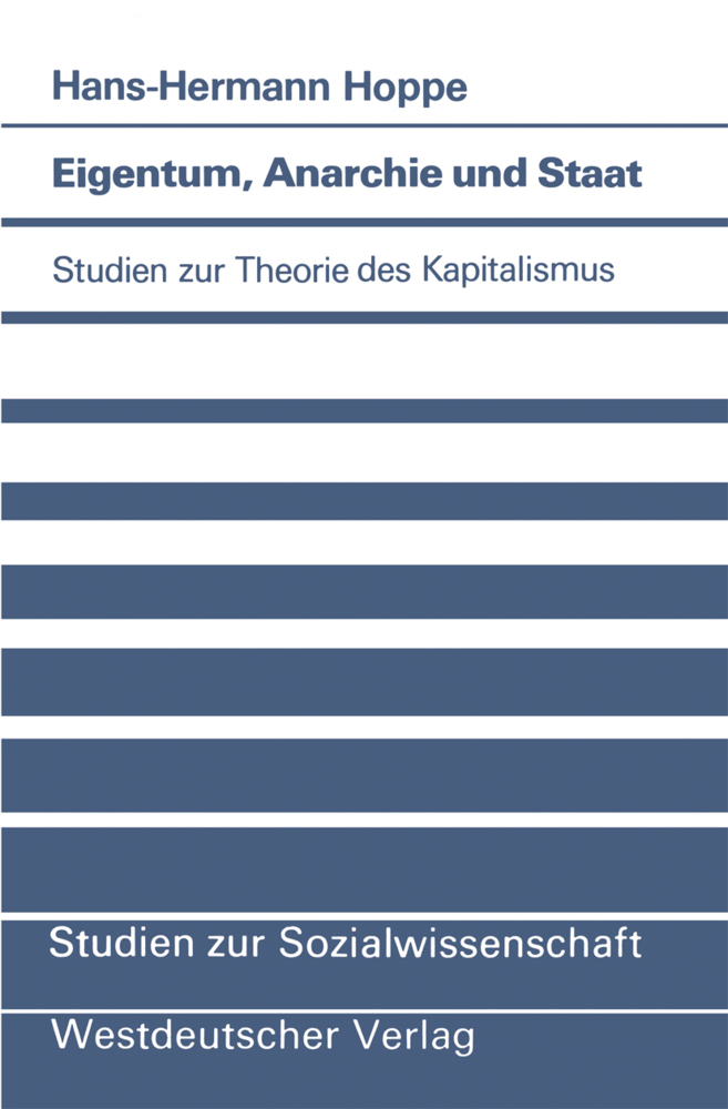 Cover: 9783531118116 | Eigentum, Anarchie und Staat | Studien zur Theorie des Kapitalismus