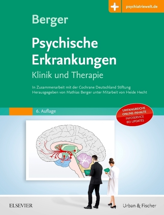 Cover: 9783437224850 | Psychische Erkrankungen | Klinik und Therapie | Mathias Berger | Buch