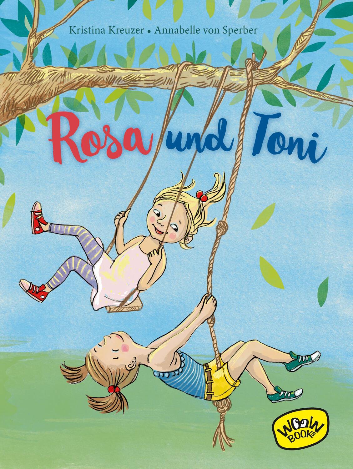 Cover: 9783961770243 | Rosa und Toni | Kristina Kreuzer | Buch | Deutsch | 2019 | WOOW Books