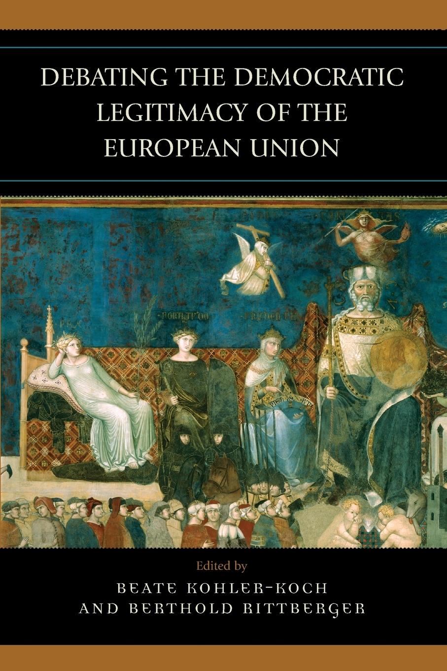 Cover: 9780742554924 | Debating the Democratic Legitimacy of the European Union | Taschenbuch