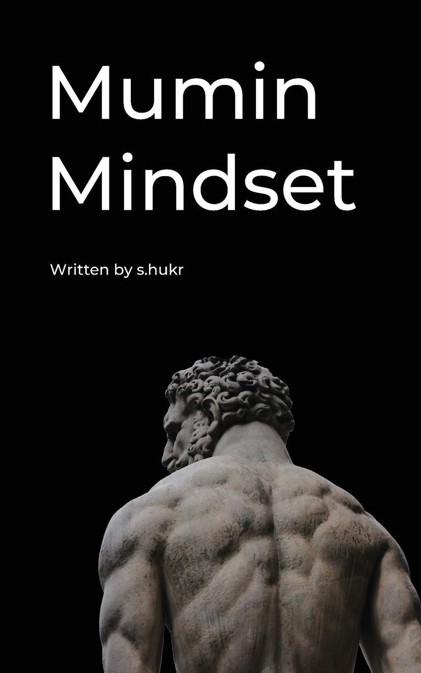 Cover: 9780645766622 | Mumin Mindset | S. Hukr | Taschenbuch | Paperback | Englisch | 2023