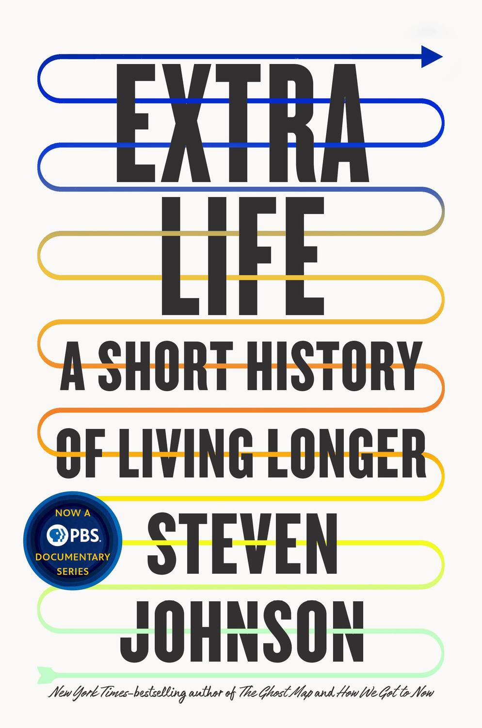 Cover: 9780525538851 | Extra Life: A Short History of Living Longer | Steven Johnson | Buch