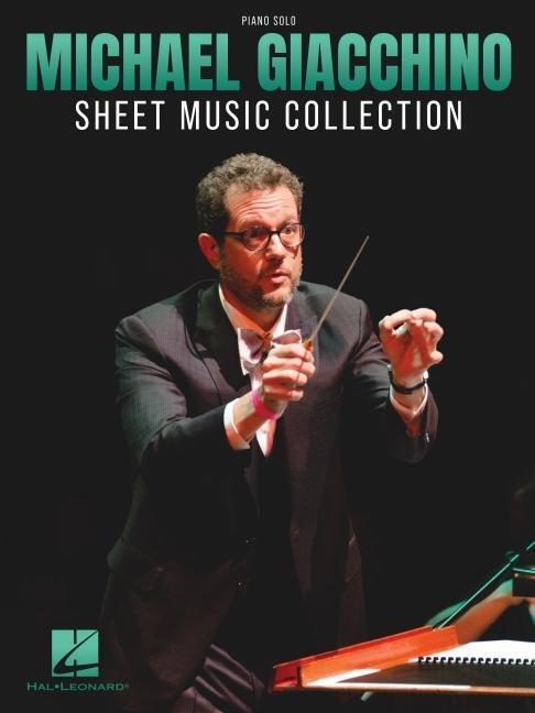 Cover: 9781705168660 | Michael Giacchino Sheet Music Collection: 24 Works Arranged for...