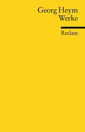 Cover: 9783150184578 | Werke | Georg Heym | Taschenbuch | Reclam Universal-Bibliothek | 2006