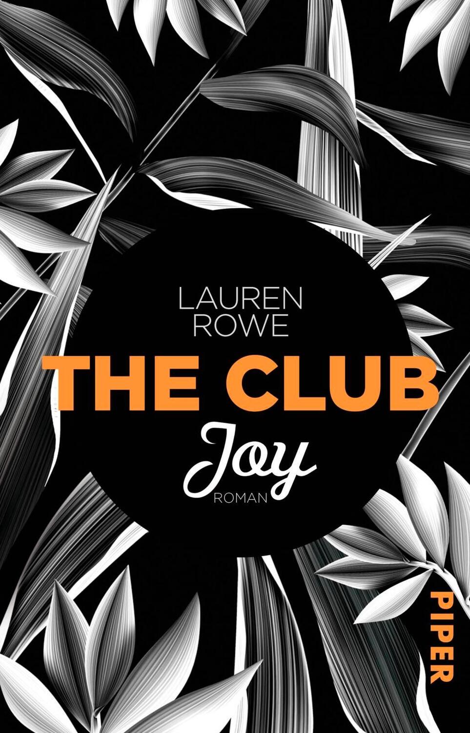 Cover: 9783492312080 | The Club - Joy | Lauren Rowe | Taschenbuch | The Club | Deutsch | 2017