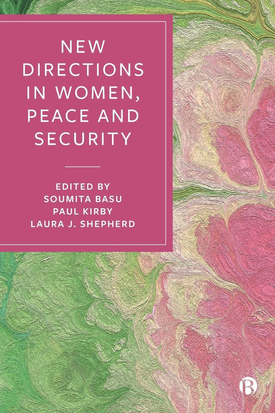 Cover: 9781529207750 | New Directions in Women, Peace and Security | Soumita Basu (u. a.)