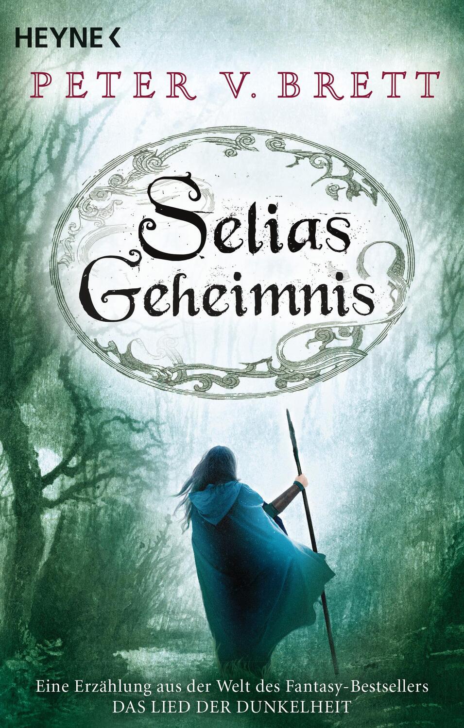 Cover: 9783453319707 | Selias Geheimnis | Peter V. Brett | Taschenbuch | Deutsch | 2018