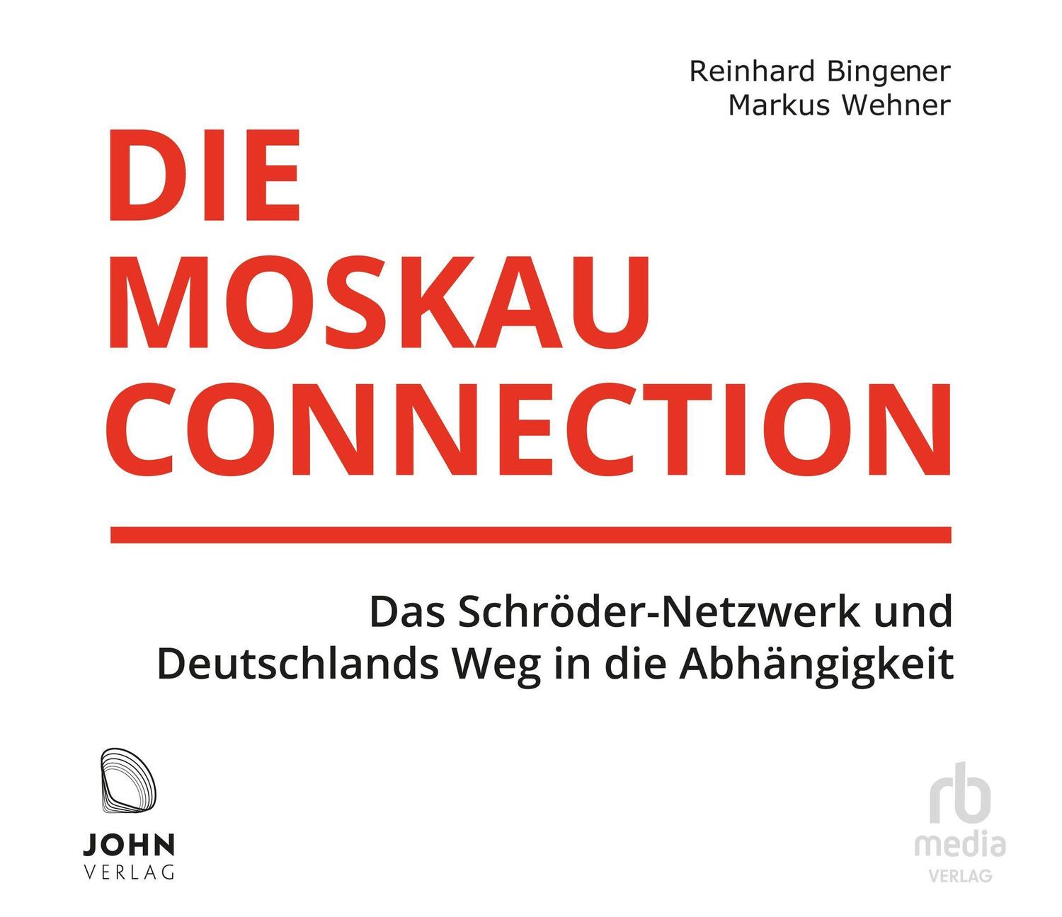 Cover: 9783963841224 | Die Moskau-Connection | Reinhard Bingener (u. a.) | MP3 | Deutsch