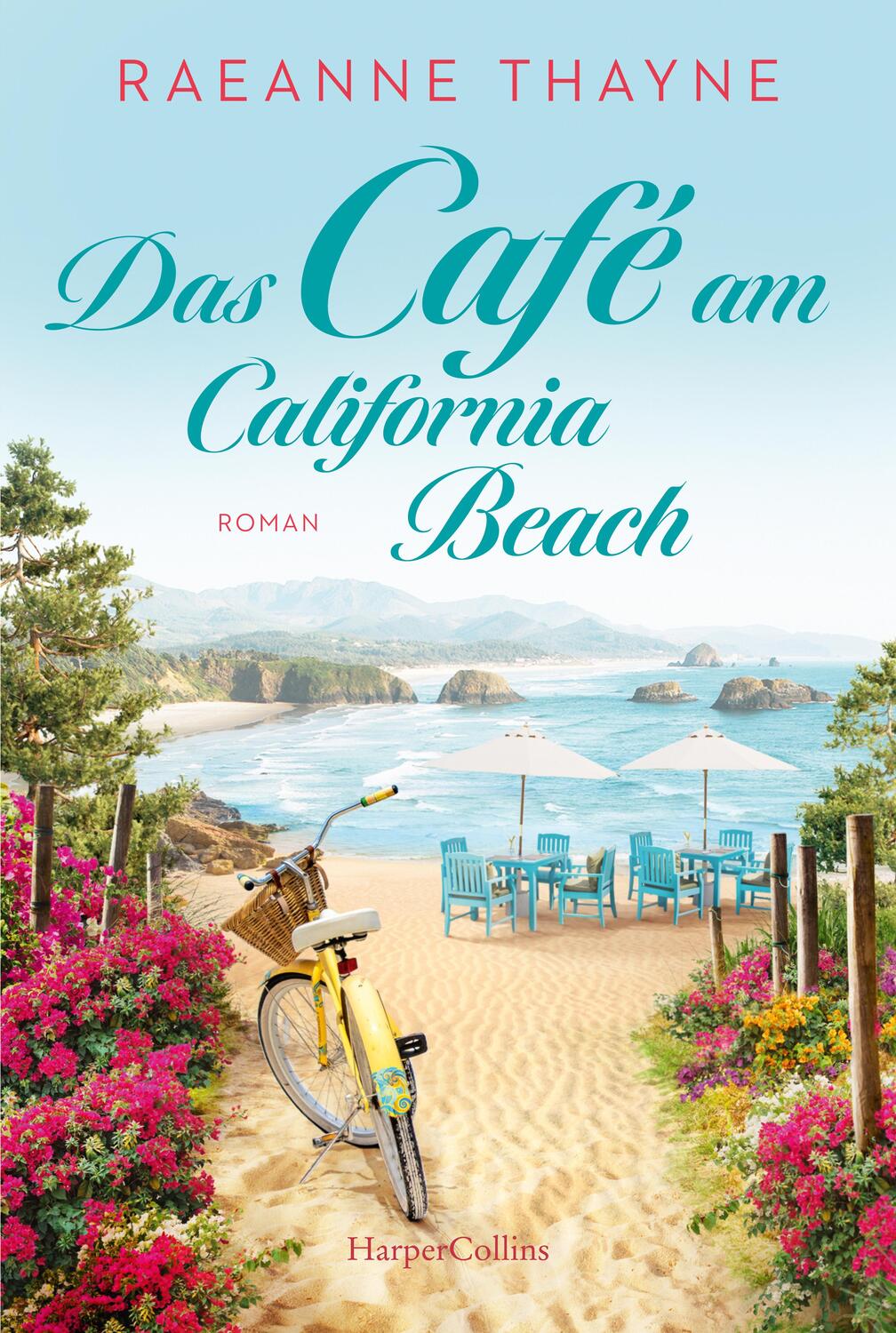 Cover: 9783365005620 | Das Café am California Beach | Raeanne Thayne | Taschenbuch | 400 S.