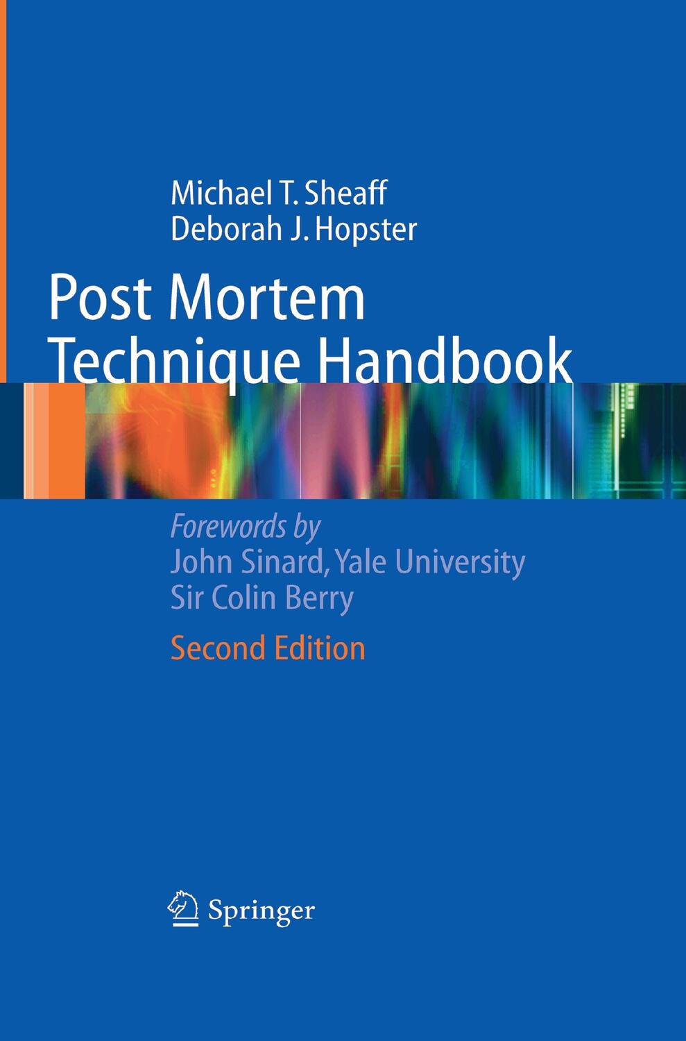 Cover: 9781849969277 | Post Mortem Technique Handbook | Michael T. Sheaff (u. a.) | Buch