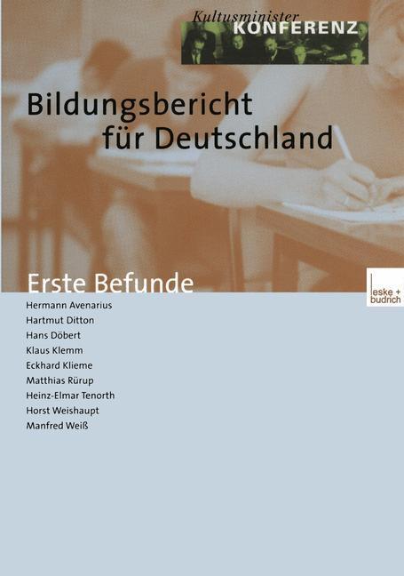 Cover: 9783810040602 | Bildungsbericht für Deutschland | Erste Befunde | Avenarius (u. a.)