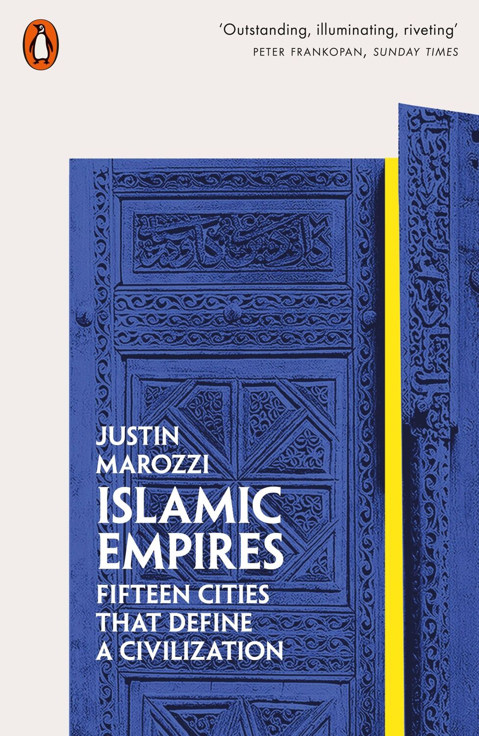 Cover: 9780141981093 | Islamic Empires | Fifteen Cities that Define a Civilization | Marozzi