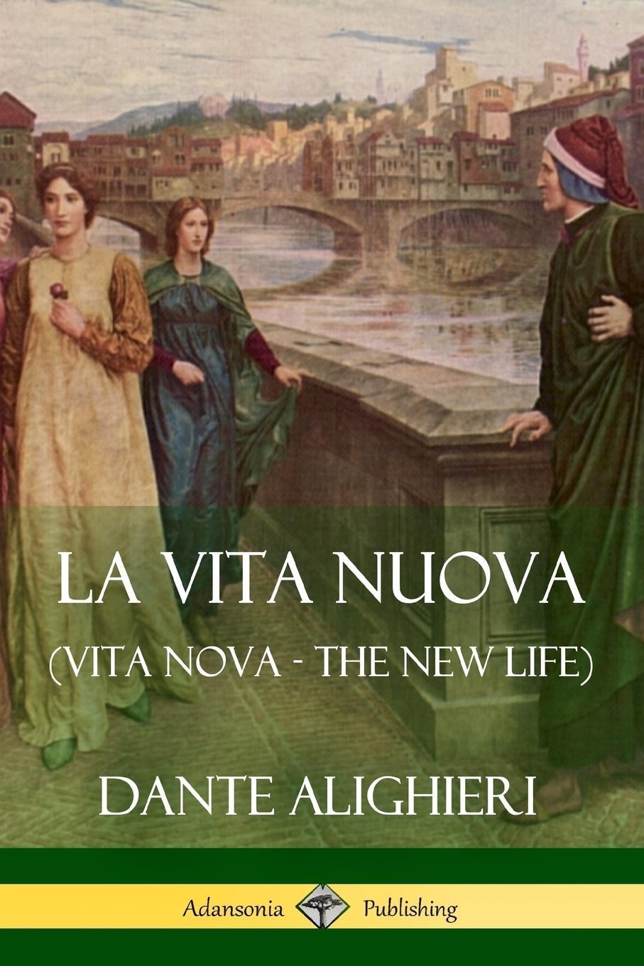 Cover: 9781387784653 | La Vita Nuova (Vita Nova - The New Life) | Dante Alighieri (u. a.)