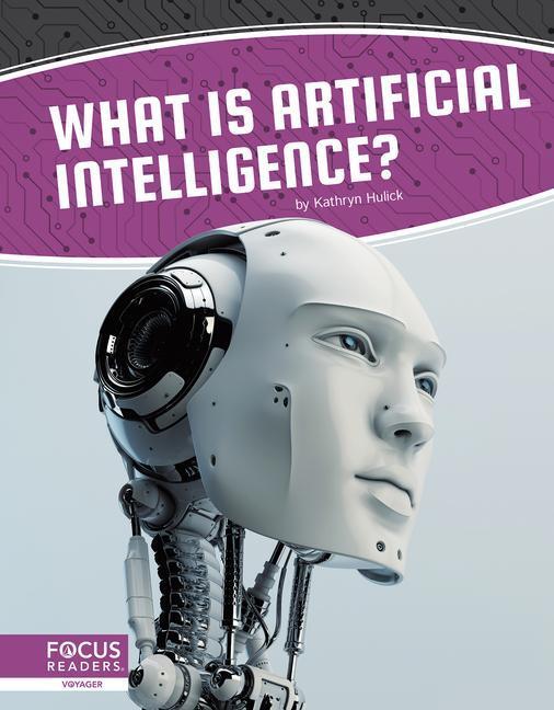 Cover: 9781644931554 | What Is Artificial Intelligence? | Kathryn Hulick | Taschenbuch | 2020